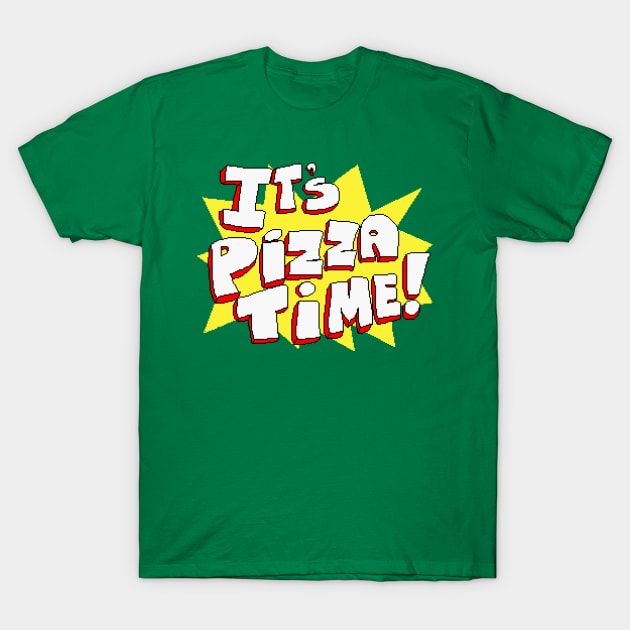 Pizza Time T-Shirt by RetroPixelWorld